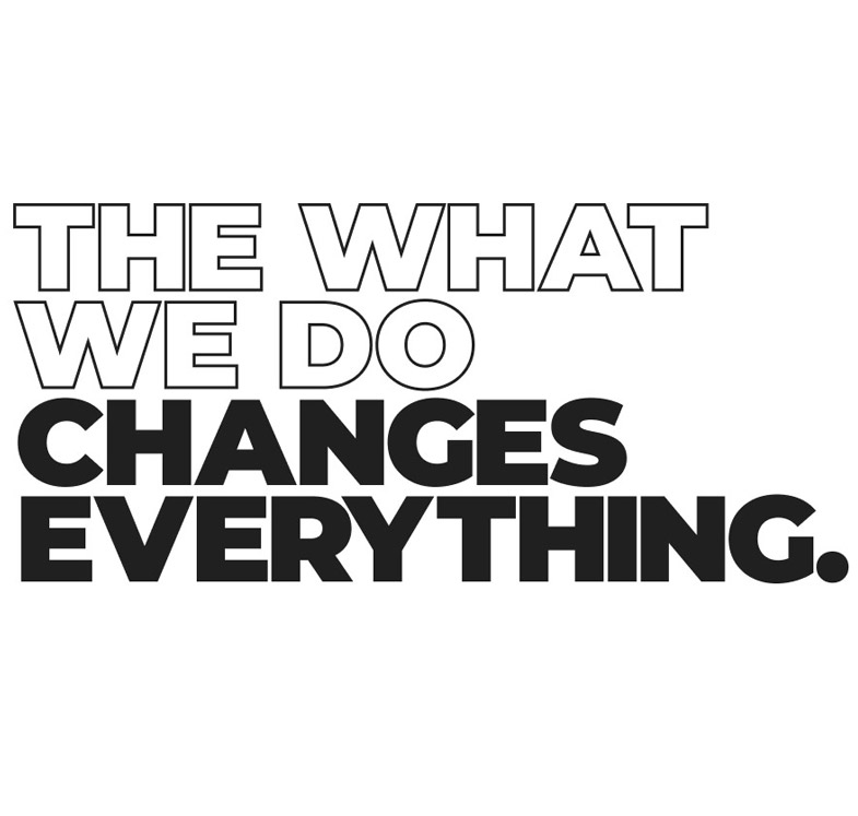 The what we do changes everything 